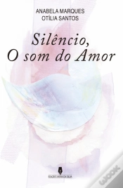 Capa do artigo Silêncio, o Som do Amor
