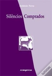 Silêncios Comprados