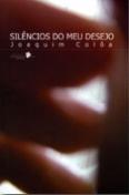Silêncios do meu desejo