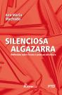 Silenciosa Algazarra - Preview