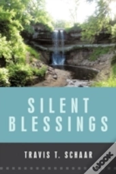 Silent Blessings