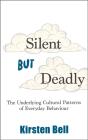 Silent But Deadly - Preview