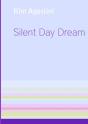 Silent Day Dream - Preview