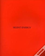 Silent Energy