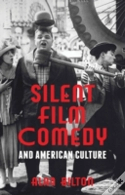 Capa do artigo Silent Film Comedy And American Culture