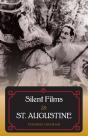 Silent Films In St. Augustine - Preview