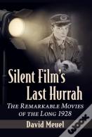 Silent Film'S Last Hurrah