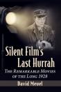 Silent Film'S Last Hurrah - Preview