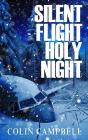 Silent Flight Holy Night - Preview