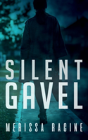 Silent Gavel - Preview