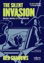 Silent Invasion, Red Shadows - Preview