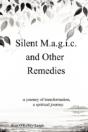 Silent M.A.G.I.C. And Other Remedies - Preview