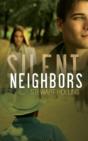 Silent Neighbors - Preview