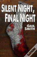 Silent Night, Final Night