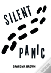 Silent Panic