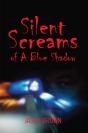 Silent Screams Of A Blue Shadow - Preview
