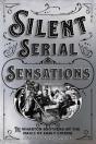 Silent Serial Sensations - Preview