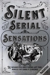 Silent Serial Sensations