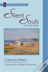Silent Souls And Other Stories