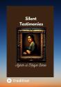 Silent Testimonies - Preview