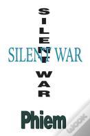 Silent War