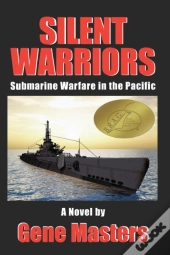 Silent Warriors: Submarine Warfare In Th