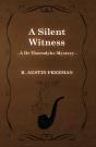 Silent Witness (A Dr Thorndyke Mystery) - Preview