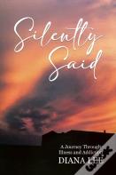 Silently Said