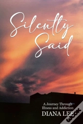 Silently Said
