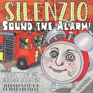 Silenzio, Sound The Alarm!