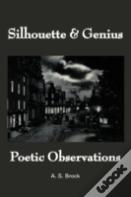 Silhouette & Genius