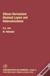 Capa do artigo Silicon-Germanium Strained Layers And Heterostructures