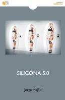 Silicona 5.0