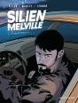 Silien Melville Tome 2 ; Retour De Manivelle - Preview