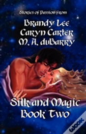 Capa do artigo Silk And Magic Book Two