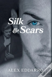 Silk & Scars