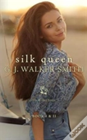 Silk Queen: Book One & Two