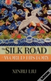 Silk Road In World History