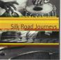 Silk Road Journeys - CD - Preview