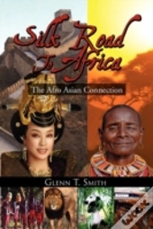 Silk Road To Africa