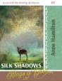 Silk Shadows, Rings Of Gold - Preview