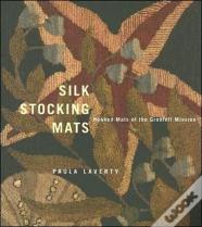 Silk Stocking Mats