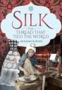Silk, The Thread That Tied The World - Preview