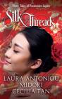 Silk Threads: Three Tales Of Passionate - Preview