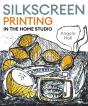 Silkscreen Printing In The Home Studio - Preview