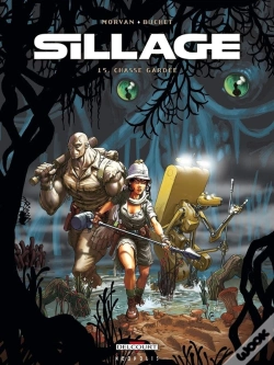 Capa do artigo Sillage Tome 15 : Chasse Gardée