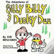 Silly Billy & Ducky Dee
