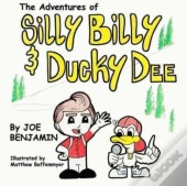 Silly Billy & Ducky Dee