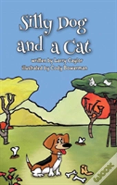 Silly Dog And A Cat