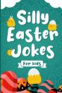 Silly Easter Jokes For Kids - Preview